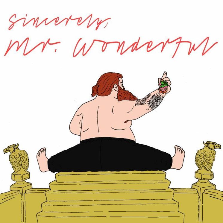 Album Title: Mr. Wonderful by: Action Bronson
